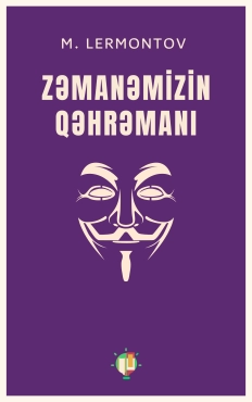 M. Lermontov "Zəmanəmizin Qəhrəmanı" PDF