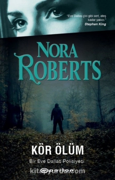 Nora Roberts "Kör Ölüm" PDF