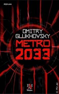 Dmitry Glukhovsky "Metro 2033" PDF