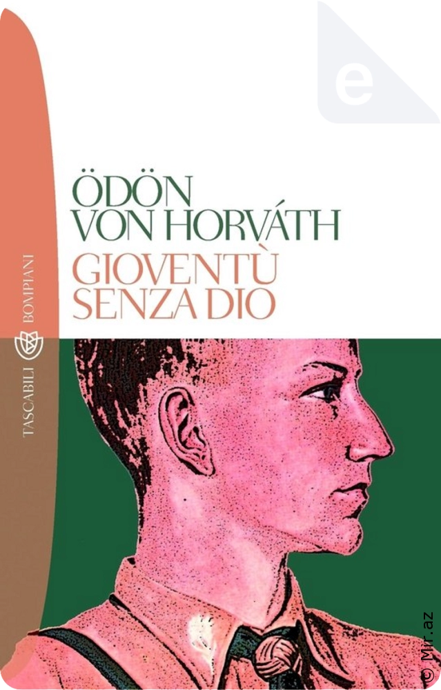 Ödön von Horváth "Gioventù senza Dio" PDF