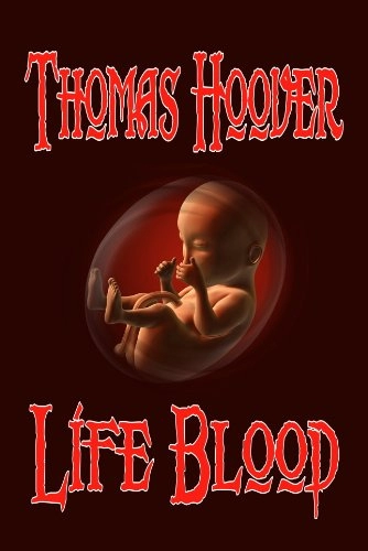 Thomas Hoover "Life Blood" PDF