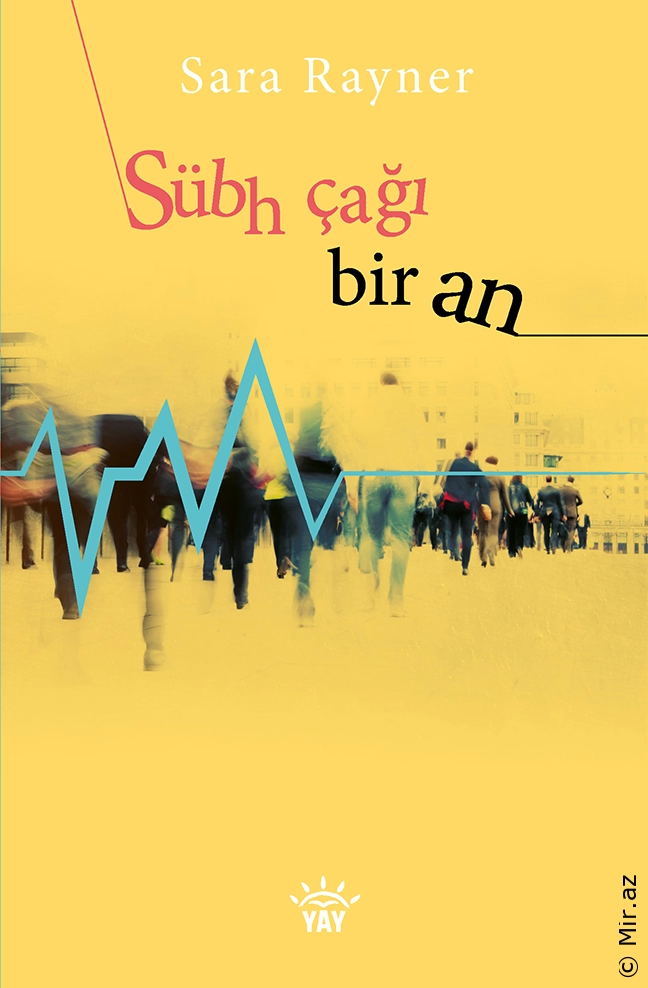 Sara Rayner - Sübh çağı bir an