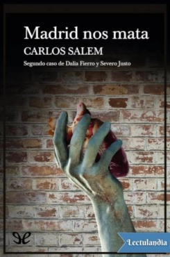 Carlos Salem Sola "Madrid nos mata" PDF