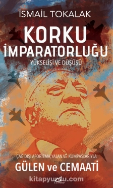 İsmail Tokalak - "Korku İmparatorluğu" PDF