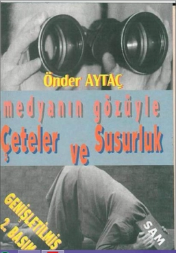 Önder Aytaç - ''Medyanın Gözüyle Çeteler ve Susurluk'' PDF