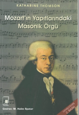 Katharine Thomson - ''Mozart'ın Yapıtlarındaki Masonik Örgü'' PDF