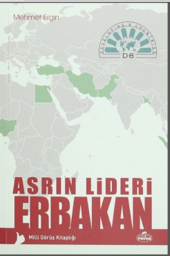 Mehmet Ergin - ''Asrın Lideri ERBAKAN'' PDF