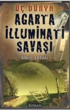Birol Ertan - ''Agarta İlluminati Savaşı'' PDF