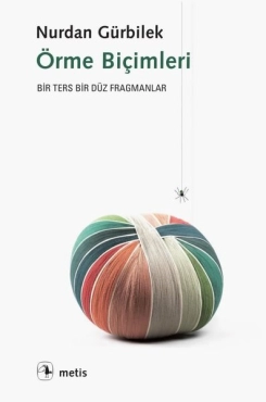 Nurdan Gürbilek "Örme biçimleri" PDF