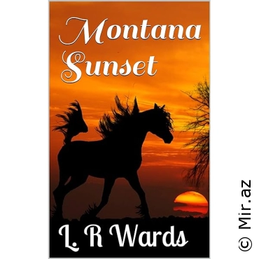 L. R. Wards "Montana Sunset" PDF