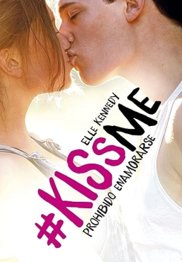 ELLE Kennedy "Prohibido Enamorarse - KissMe 1" PDF