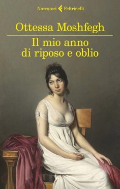Ottessa Moshfegh "Il Mio Anno Di Riposo E Oblio" PDF