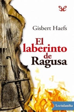 Gisbert Haefs "El laberinto de Ragusa" PDF