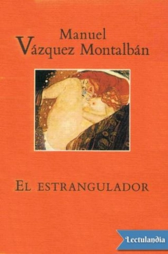 Manuel Vázquez Montalbán "El Estrangulador" PDF