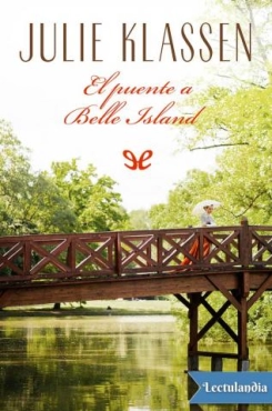 Julie Klassen "El puente a Belle Island" PDF