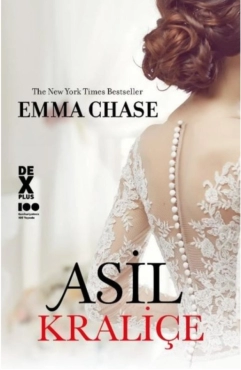 Emma Chase "Asil Kraliçe" PDF
