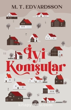 M. T. Edvardsson "İyi Komşular" PDF