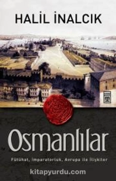 Halil İnalcık - "Osmanlılar" PDF