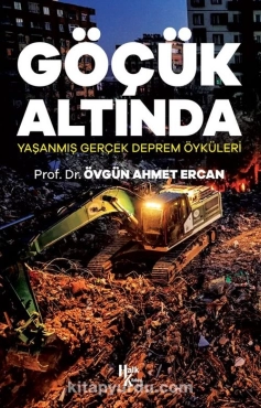 Övgün Ahmet Ercan - "Göçük Altında" PDF