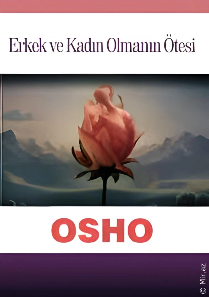 Osho "Erkek ve Kadın Olmanın Ötesi" PDF