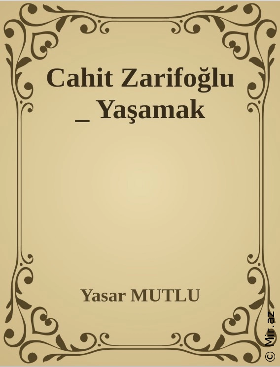 Cahit Zarifoğlu "Yaşamaq" PDF