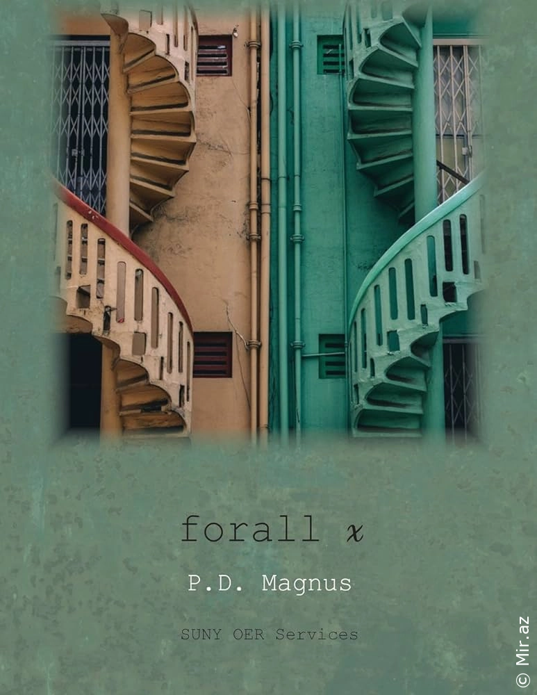 P.D. Magnus "Forall x: an introduction to Formal Logic" PDF