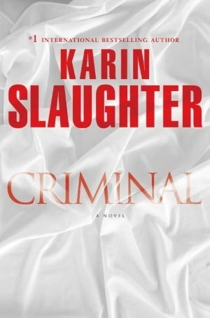 Karin Slaughter "Criminal" PDF