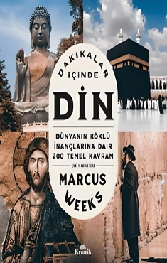 Marcus Weeks "Dakikalar içinde din" PDF