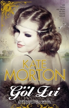 Kate Morton "Göl evi" PDF