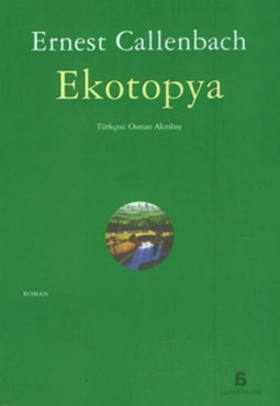 Ernest Callenbach "Ekotopya" PDF
