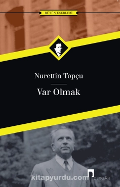 Nurettin Topçu "Var olmaq" PDF
