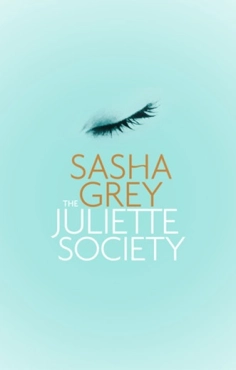 Sasha Grey "Juliette cemiyeti" PDF