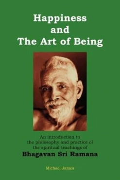 Michael James "Happiness and the Art of Being" PDF