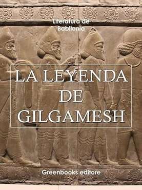 Literatura de Babilonia "La leyenda de Gilgamesh" PDF