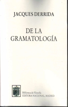 Jacques Derrida "De la Gramatología (1967)" PDF