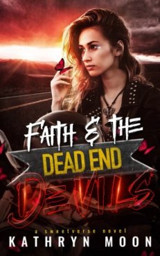 Kathryn Moon "Faith & the Dead End Devils" PDF