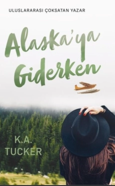 K. A. Tucker "Alaska'ya Giderken" PDF