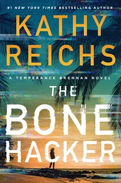 Kathy Reichs "The Bone Hacker" PDF