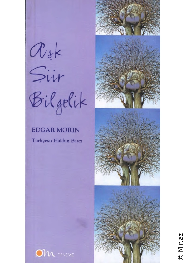 Edgar Morin "Aşk Şiir Bilgelik" PDF