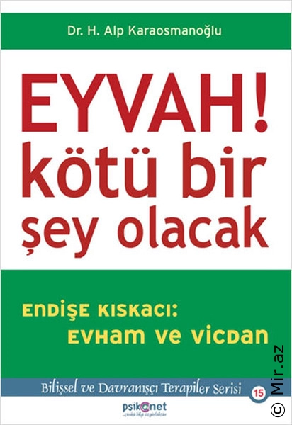 Alp Karaosmanoğlu "Eyvah kötü bir şey olacak" PDF