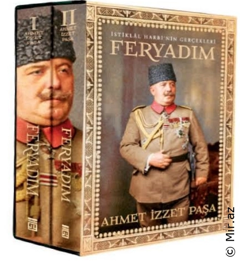 Ahmet İzzet Paşa "Feryadım (1.Cilt)" PDF