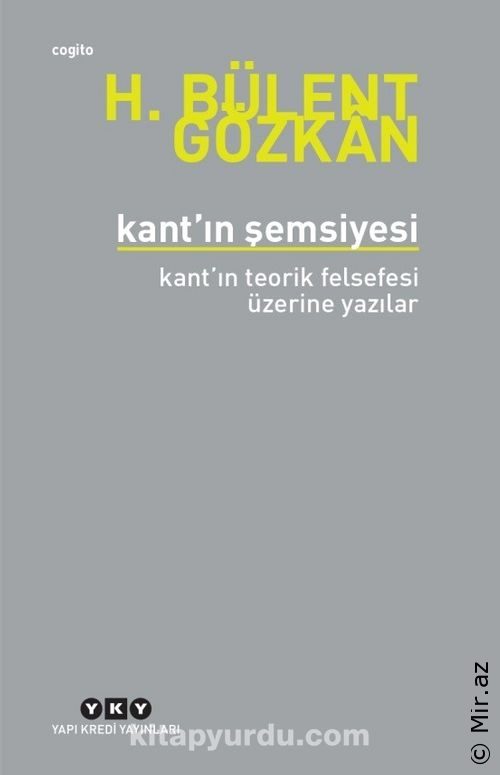Bülent Gözkan - "Kant'ın Şemsiyesi" PDF