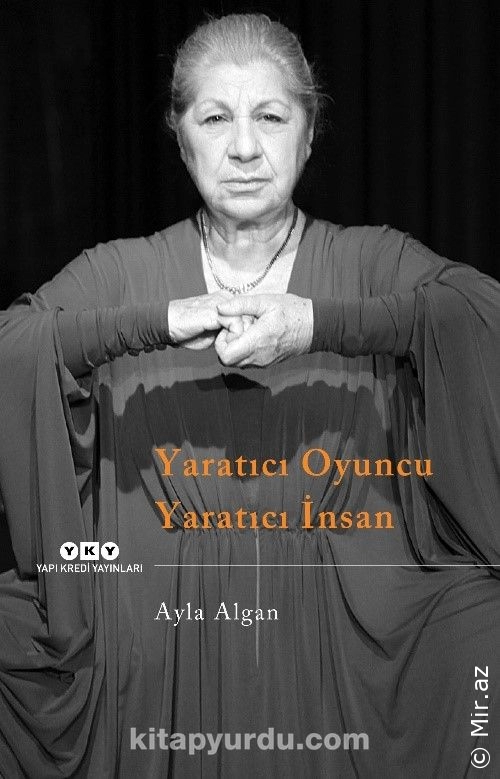 Ayla Algan - "Yaratıcı Oyuncu Yaratıcı İnsan" PDF