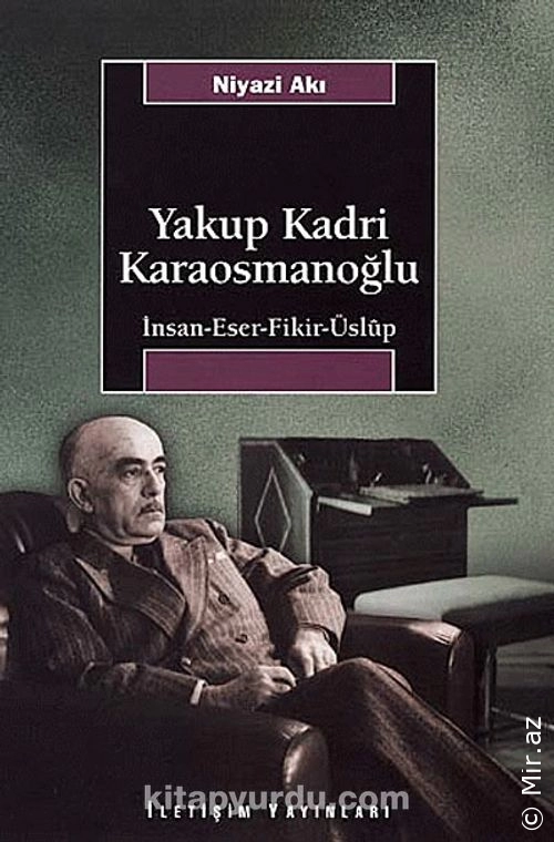 Niyazi Akı - "Yakup Kadri Karaosmanoğlu" PDF