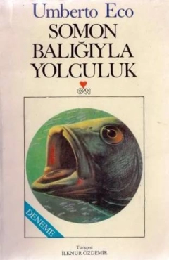 Umberto Eco - "Somon Balığıyla Yolculuk" PDF