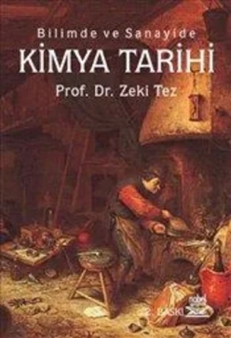 Zeki Tez - "Bilimde ve Sanayide Kimya Tarihi" PDF