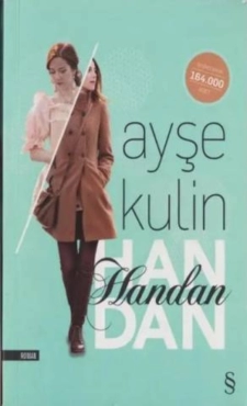 Ayşe Kulin - "Handan" PDF
