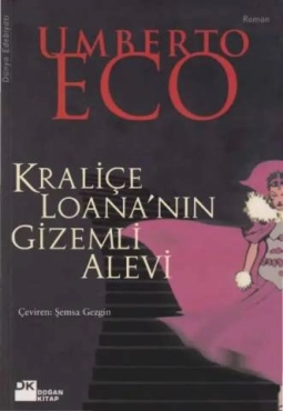 Umberto Eco - "Kraliçe Loana'nın Gizemli Alevi" PDF