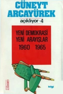 Cüneyt Arcayürek - "Yeni Demokrasi Yeni Arayışlar 1960-1965" PDF