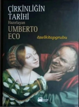 Umberto Eco - "Çirkinliğin Tarihi" PDF